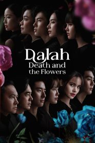 Dalah: Death and the Flowers (2025)